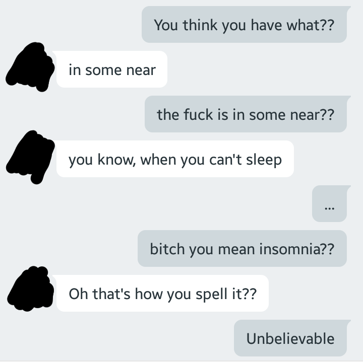 Person misspelling insomnia as in some near