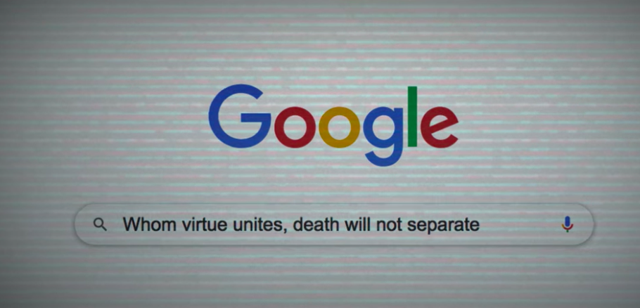 Google search: &quot;whom virtue unites, death will not separate&quot;