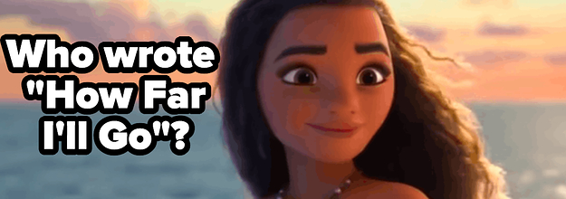This Disney Soundtrack Quiz Is Trickier Than You Think