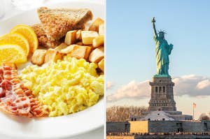 On the left, a plate of scrambled eggs, bacon, orange slices, toast, and home fries, and on the right, the statue of liberty