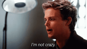Spencer saying &quot;I&#x27;m not crazy&quot;