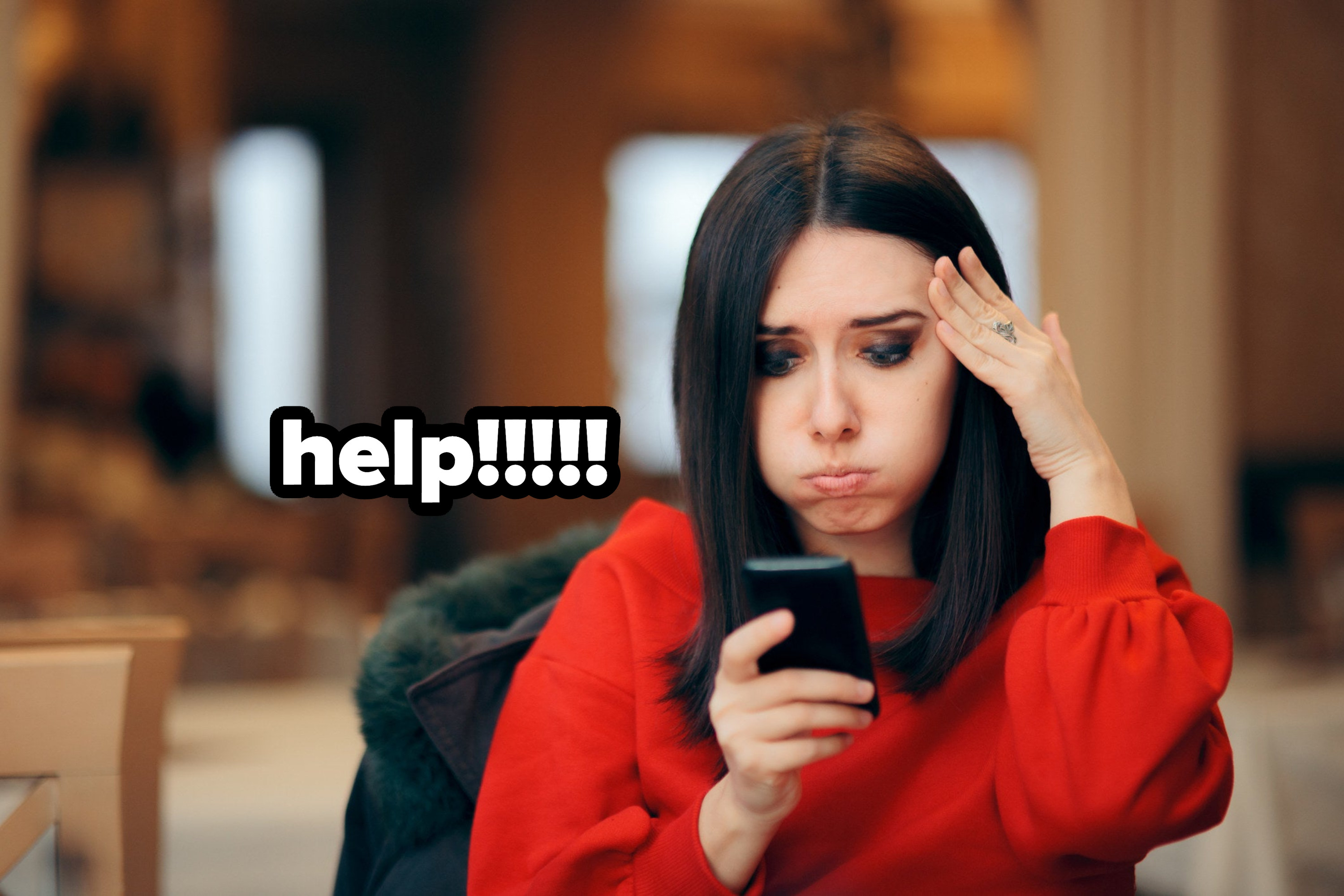 A frustrated person is texting on their phone with a caption that frantically reads &quot;help&quot;
