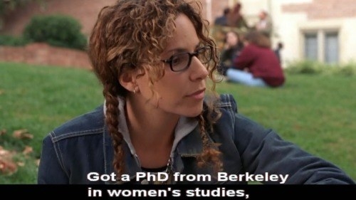 Enid introducing herself: &quot;Got a PhD from Berkeley in women&#x27;s studies&quot;