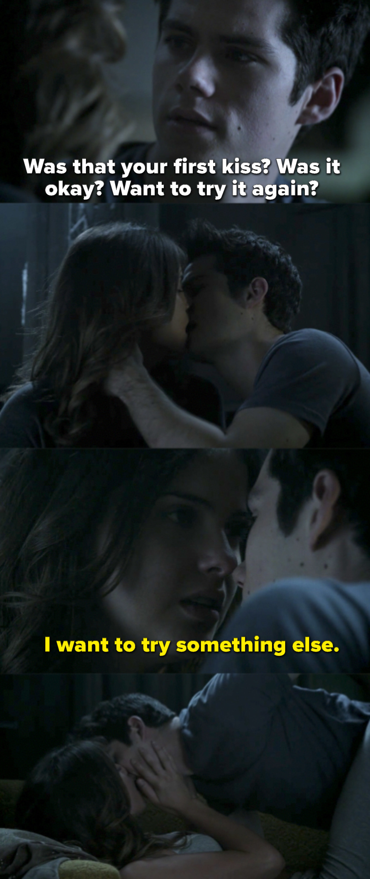 Stiles asks if their kiss was Malia&#x27;s first, and she nods, so he asks if she wants to try again. They kiss, and then Malia stops and says she wants to try something else. Then she takes off her shirt and they fall back on the couch.