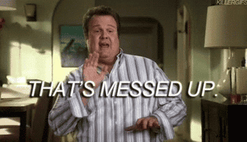 GIF of Eric Stonestreet saying &quot;That&#x27;s messed up&quot;