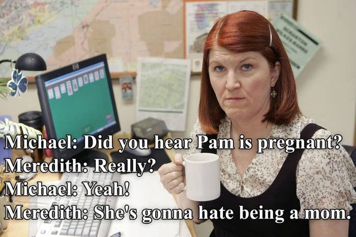 A dour-looking Meredith sits at a desk saying &quot;Pam is going to hate being a mom&quot;