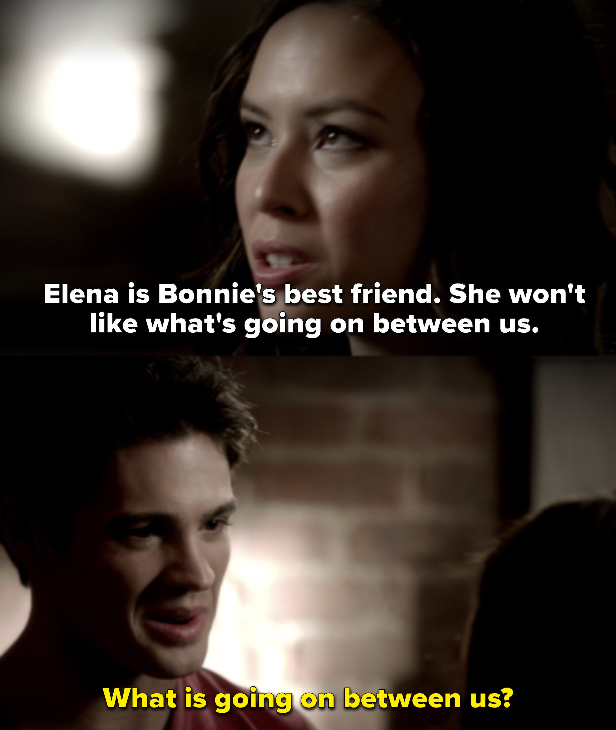 Anna says Elena is Bonnie's best friend and won't like what's going on between them, and Jeremy responds "What is going on between us?"
