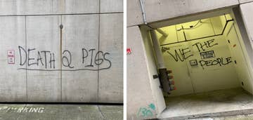 Left: &quot;Death to pigs&quot; is written in black graffiti on the side of a building; right: &quot;We the people&quot; is spray-painted on a wall