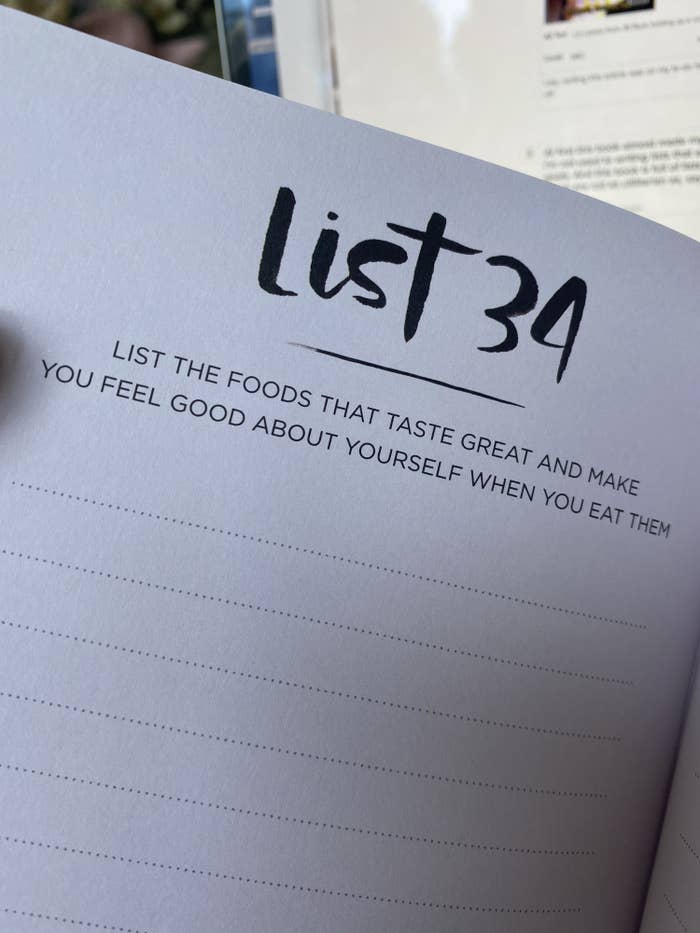 page that says List 34: List The Foods That Taste Great And Make You Feel Good About Yourself When You Eat Them