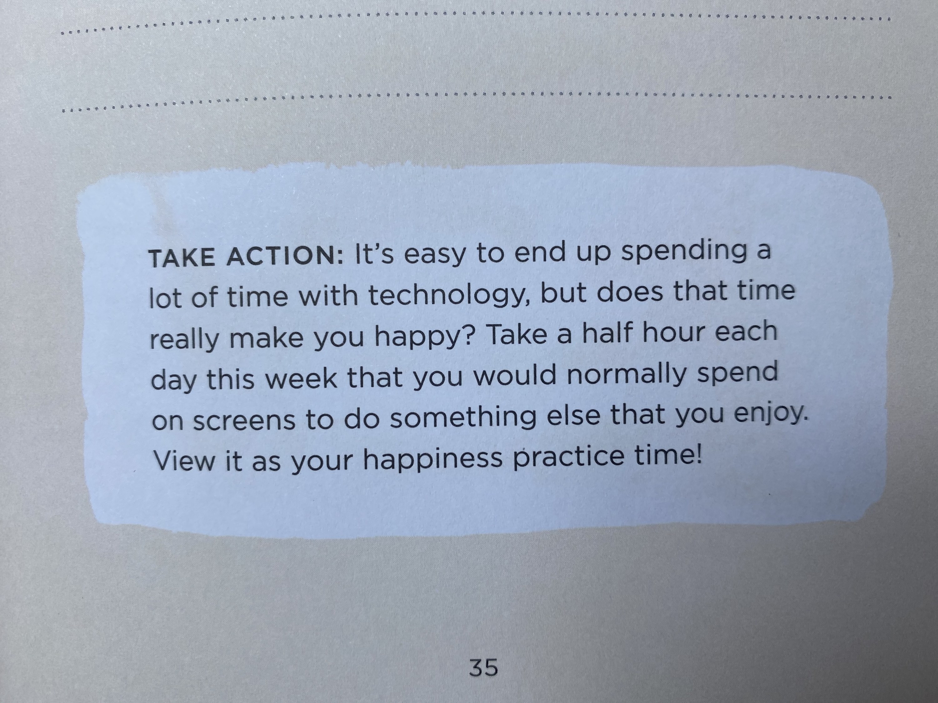 A take action page asking if time with technology really makes you happy and prompting you to take a half hour doing something off-screen 