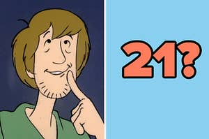 Shaggy from Scooby Doo thinking and the age "21" with a question mark