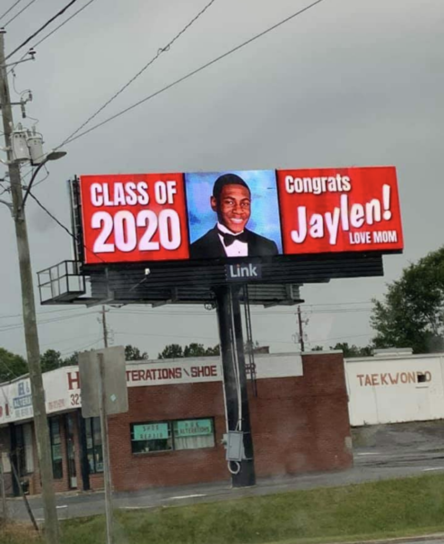 A billboard says Congrats Jaylen, class of 2020, love Mom