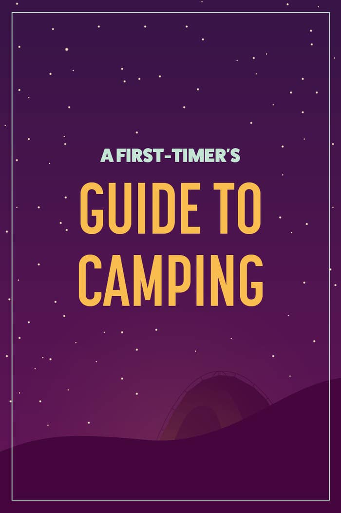 The Complete Guide to Camping for Beginners & First-timers