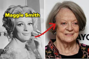 A young Maggie Smith next to an older Maggie Smith