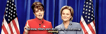 Tina Fey as Sarah Palin and Amy Poehler as Hillary Clinton