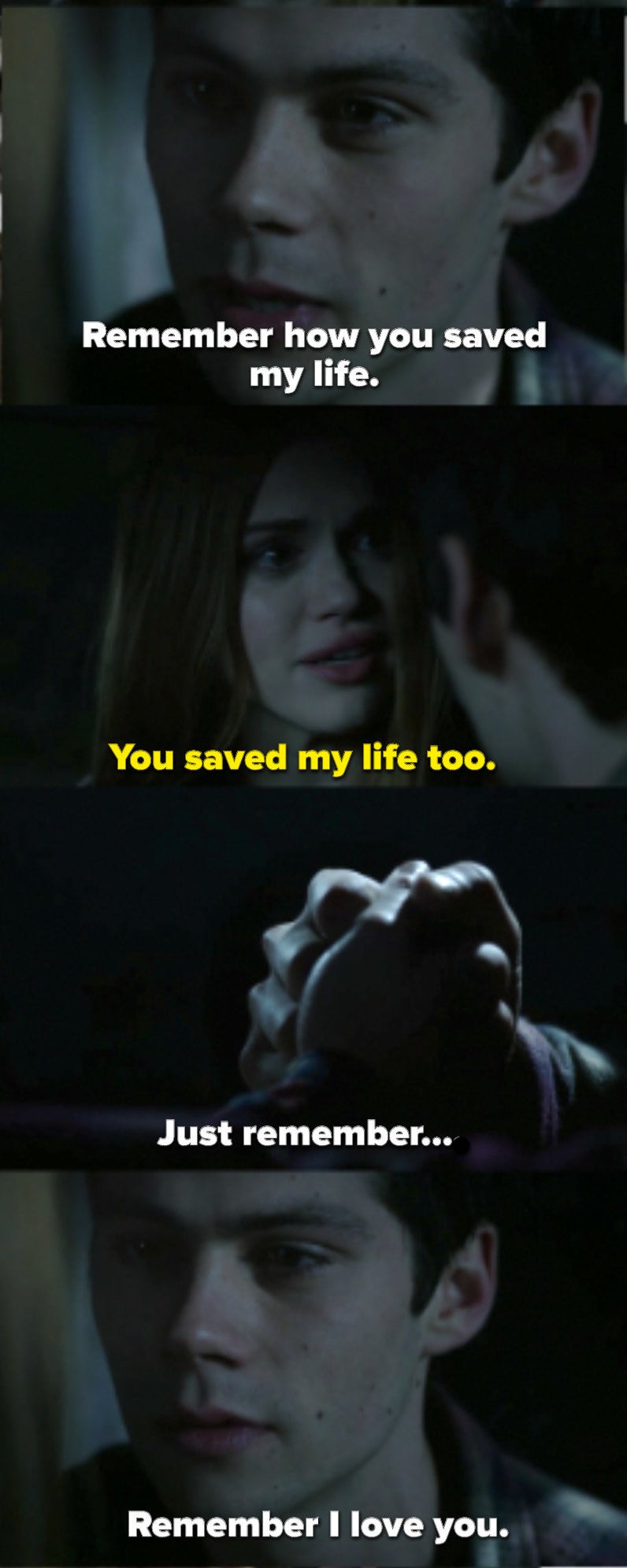 Stiles asks Lydia to find some way to remember him. That they danced together, that he had a crush on her, that she saved his life. She says he saved hers too. Then Stiles says, "Remember I love you"
