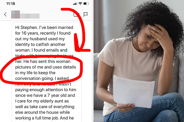 I Caught My Husband Using My Photos To Catfish Another Woman — WTF Should I Do?