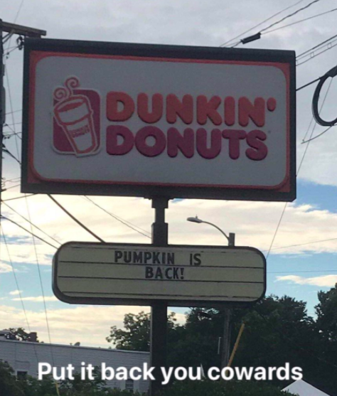 A Dunkin Donut S Went Viral For This Sign