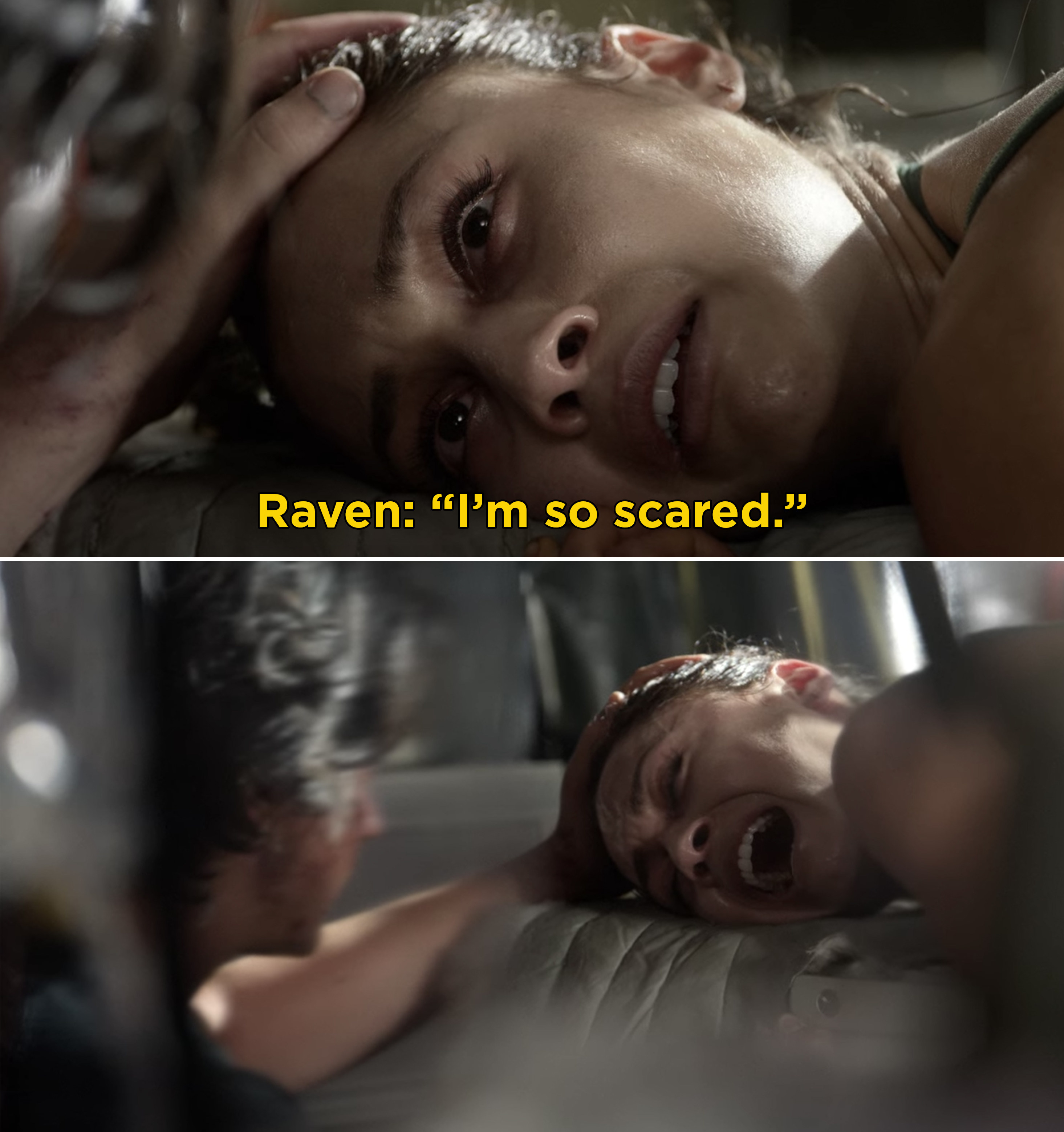 Raven telling Finn, &quot;I&#x27;m so scared&quot; and then screaming during surgery