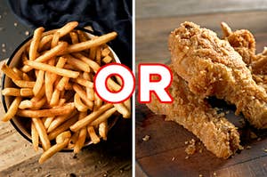 On the left, a bowl of fries, and on the right, fried chicken drumsticks with "or" typed in between the two images