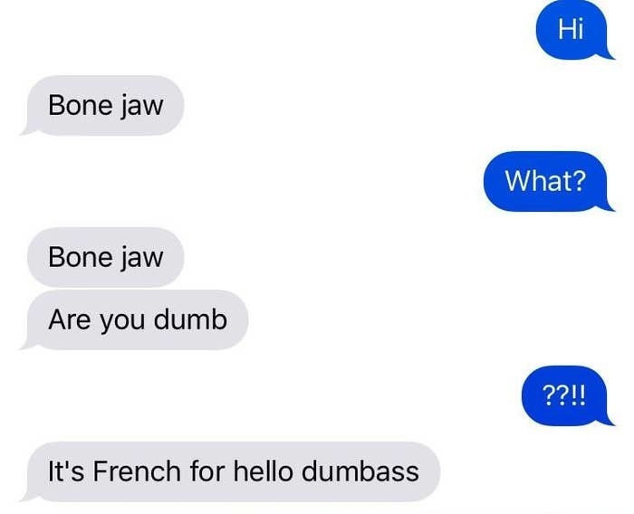 text where someone thinks bonjour is pronounced bone jaw