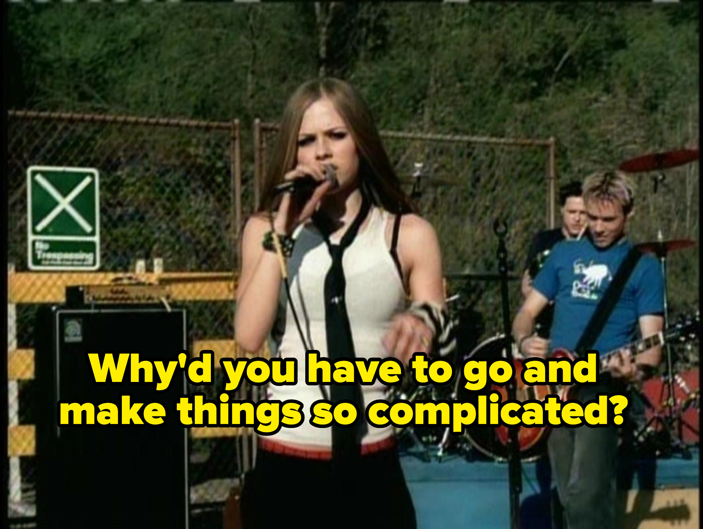 Lyrics to Avril Lavigne&#x27;s Complicated: Why&#x27;d you have to go and make things so complicated?