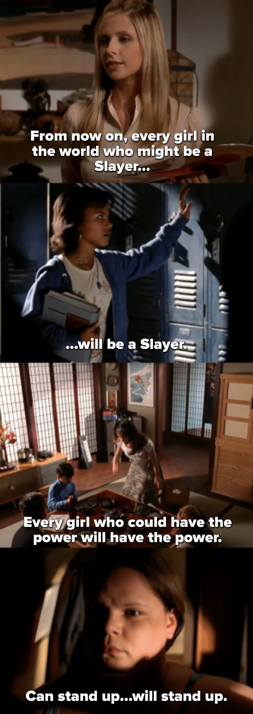 Buffy says from now on, every girl who could be a Slayer will, as we see young girls standing up for themselves