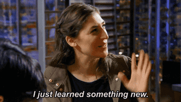 A GIF of someone saying I just learned something new