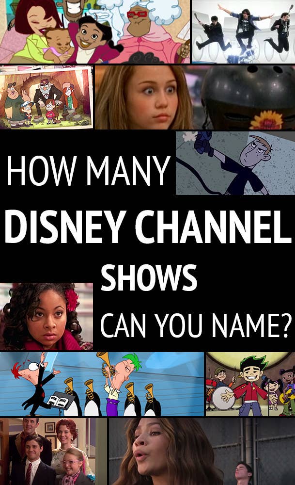 Text that says &quot;How many Disney Channel shows can you name?&quot; surrounded by screenshots of the intros to a few different Disney Channel shows including That&#x27;s So Raven, The Proud Family, Phil of the Future, Phineas and Ferb, and Jonas