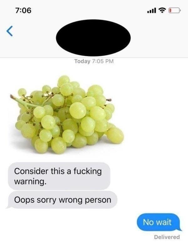 Text of a picture of grapes with consider this a fucking warning under it