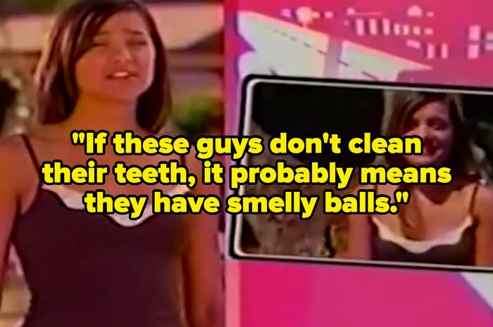A girl saying &quot;If these guys don&#x27;t clean their teeth, it probably means they have smelly balls.&quot;
