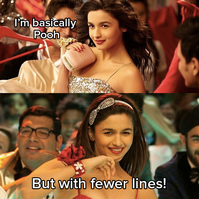 Alia Bhatt as Shanaya wearing a sequinned dress, with her hair flowing back, says &quot;I&#x27;m basically Pooh&quot;
and then responds to herself, while smiling: &quot;But with fewer lines&quot;