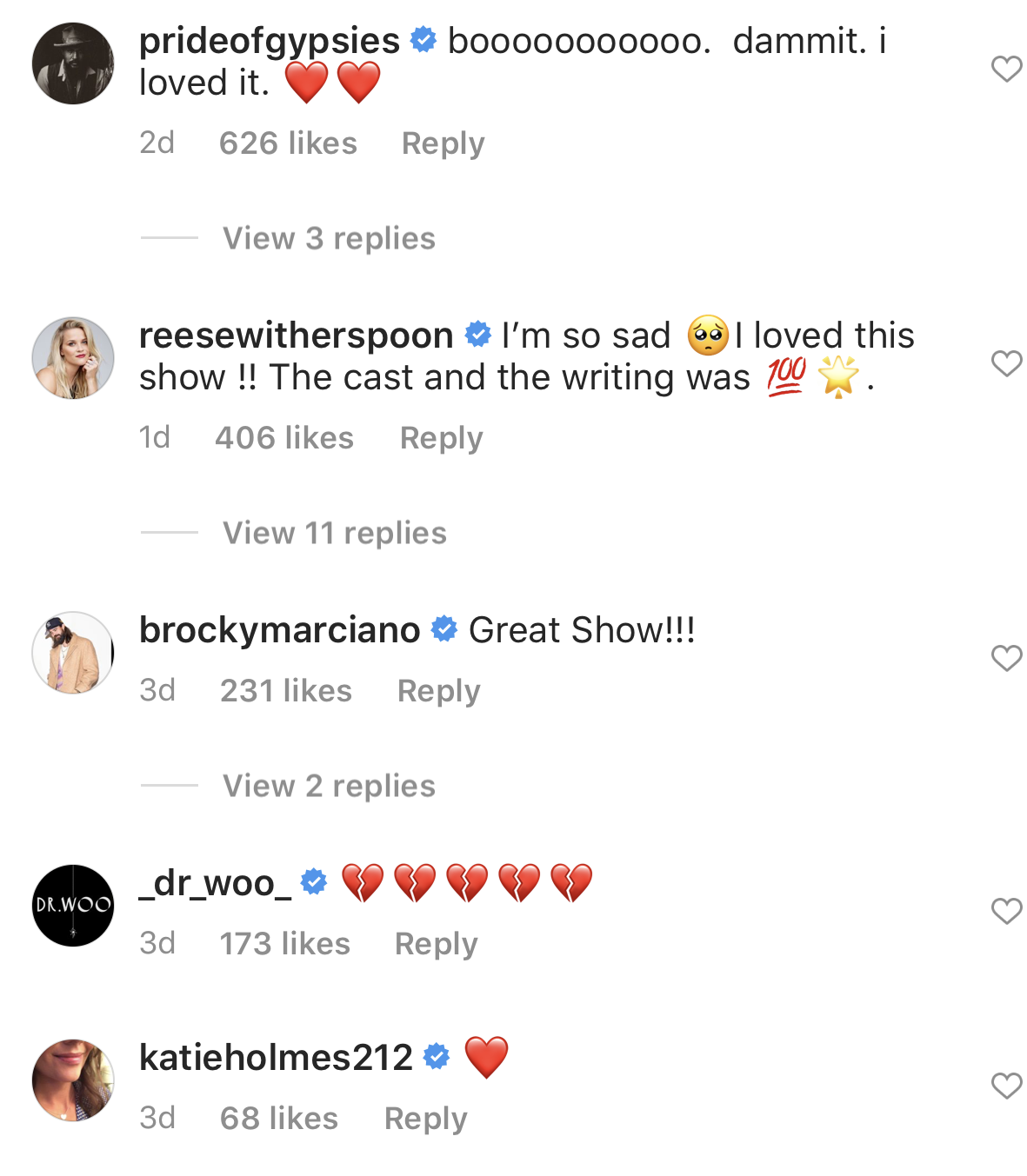 &quot;Boooo, damnit I loved it,&quot; commented by Jason Momoa and &quot;I&#x27;m so sad, I loved this show, the cast and writing was 100%&quot; commented by Reese Witherspoon