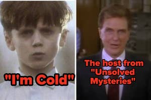 I'm Cold kid and Robert Stack