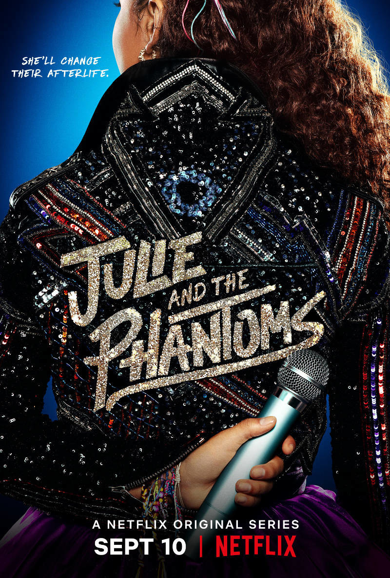 Promotional poster for &quot;Julie and the Phantoms.&quot;