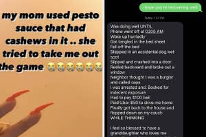 "My mom used pesto sauce that had cashews in it...she tried to take me out the game" / Exaggerated text message from a grandpa about being displeased receiving a text at 2 AM