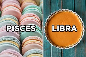 On the left, macarons labeled "Pisces," and on the right, a pumpkin pie labeled "Libra"