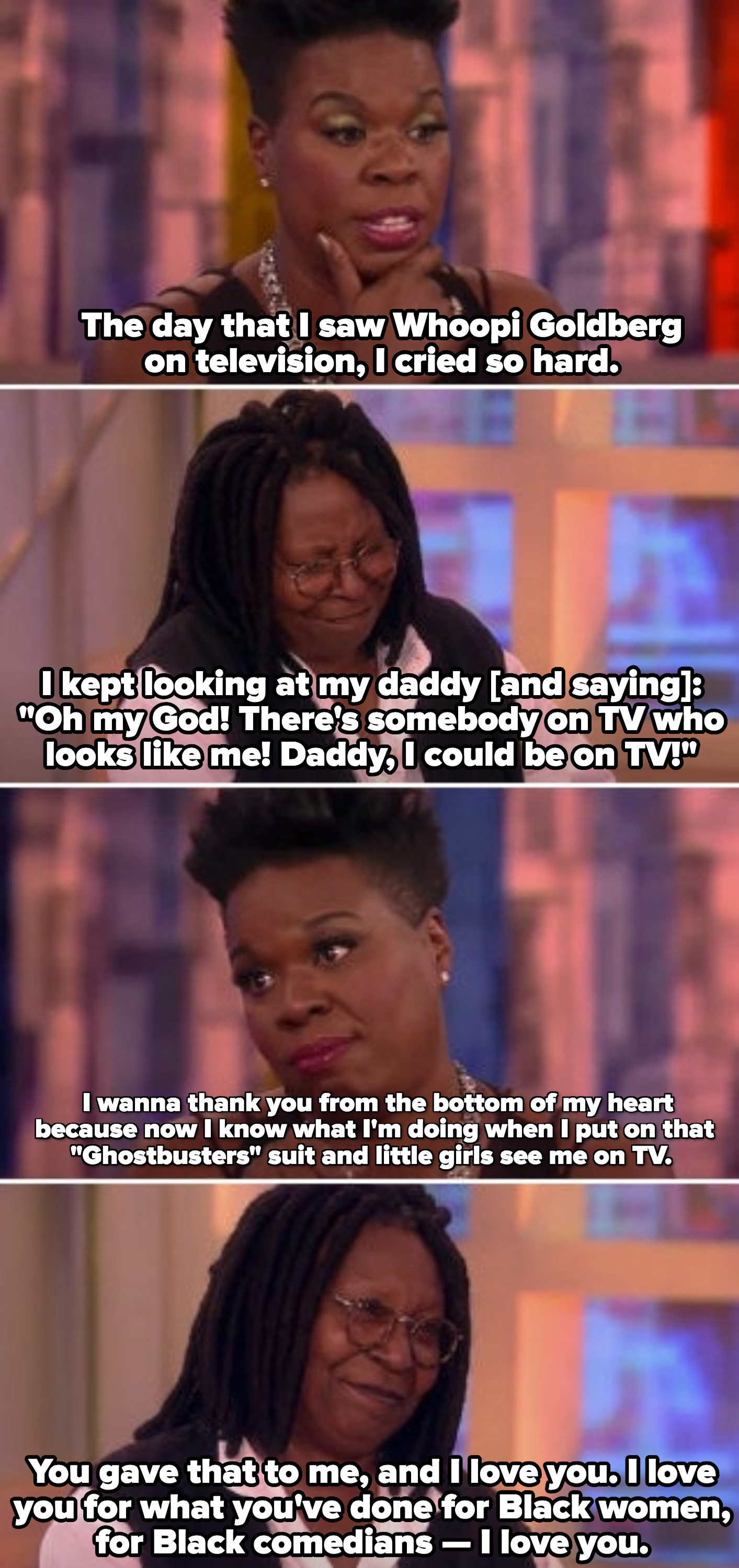 Leslie Jones telling Whoopi: &quot;I wanna thank you from the bottom of my heart because now I know what I&#x27;m doing when I put on that &#x27;Ghostbusters&#x27; suit and little girls see me on TV&quot;