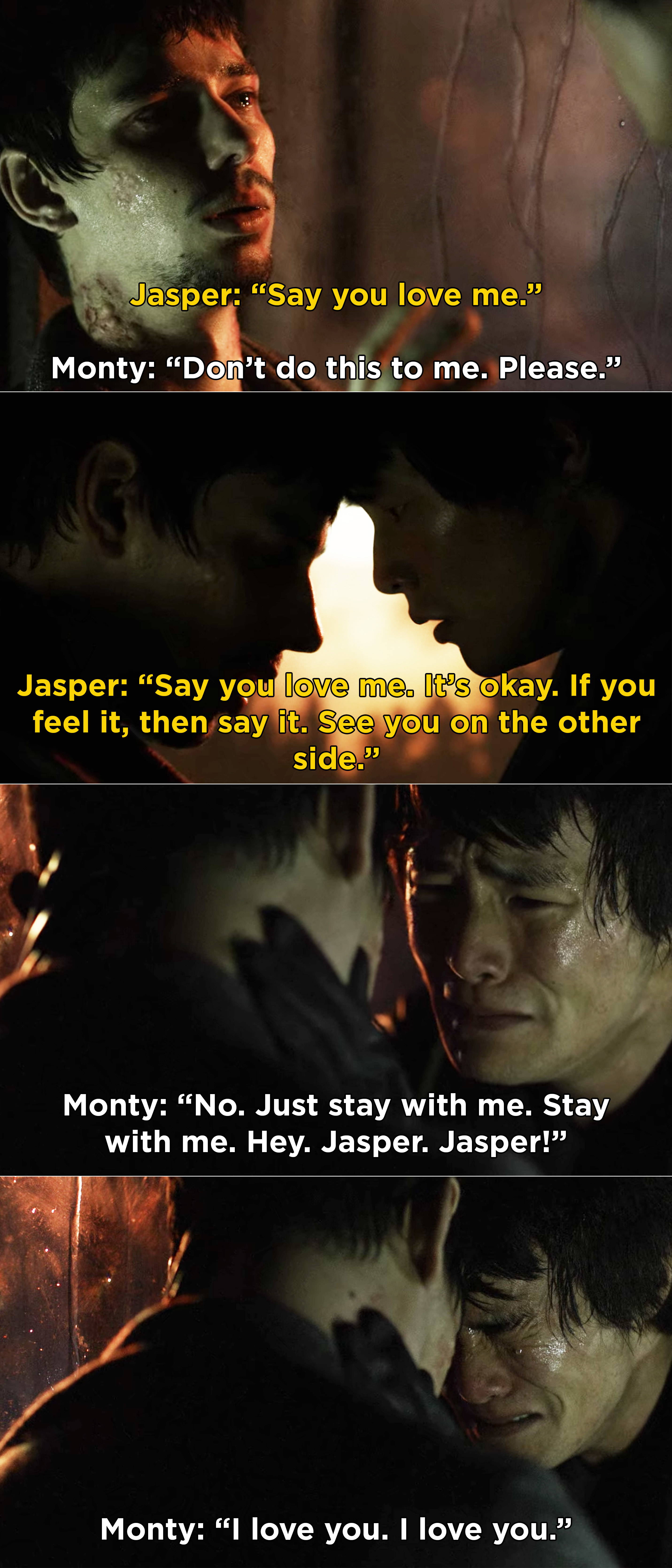 Jasper asking Monty to say &quot;I love you&quot; before he dies, but Monty waits too long