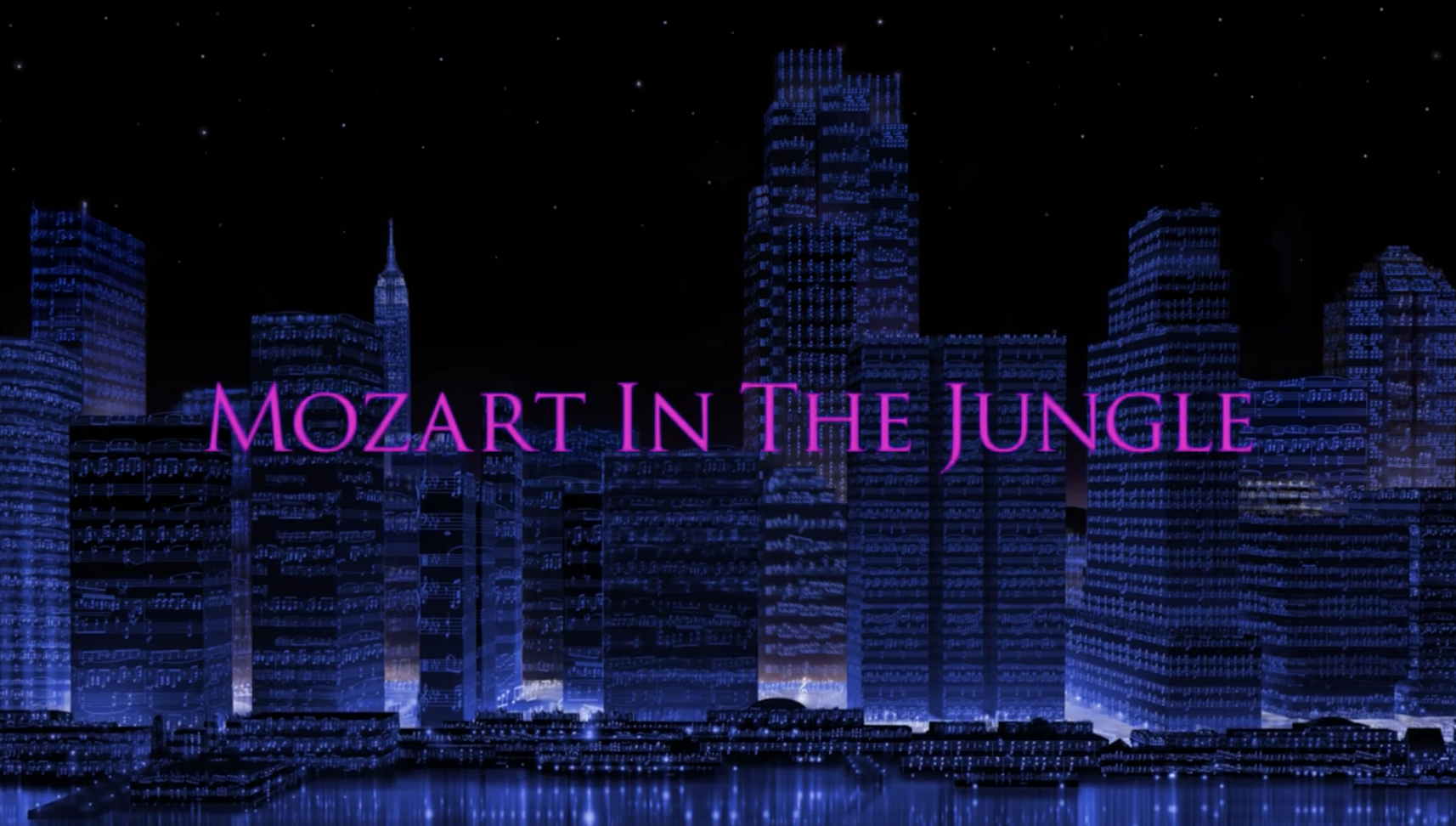 &quot;Mozart in the Jungle&quot; title card. 