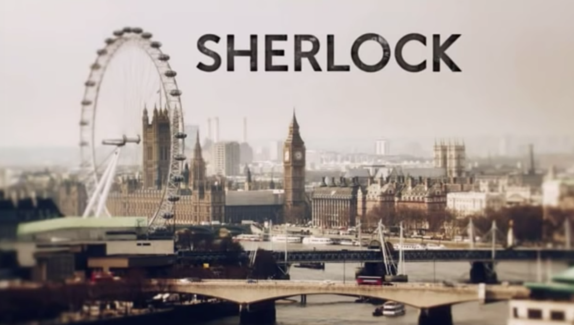 &quot;Sherlock&quot; title card — which is the title over a London landscape. 