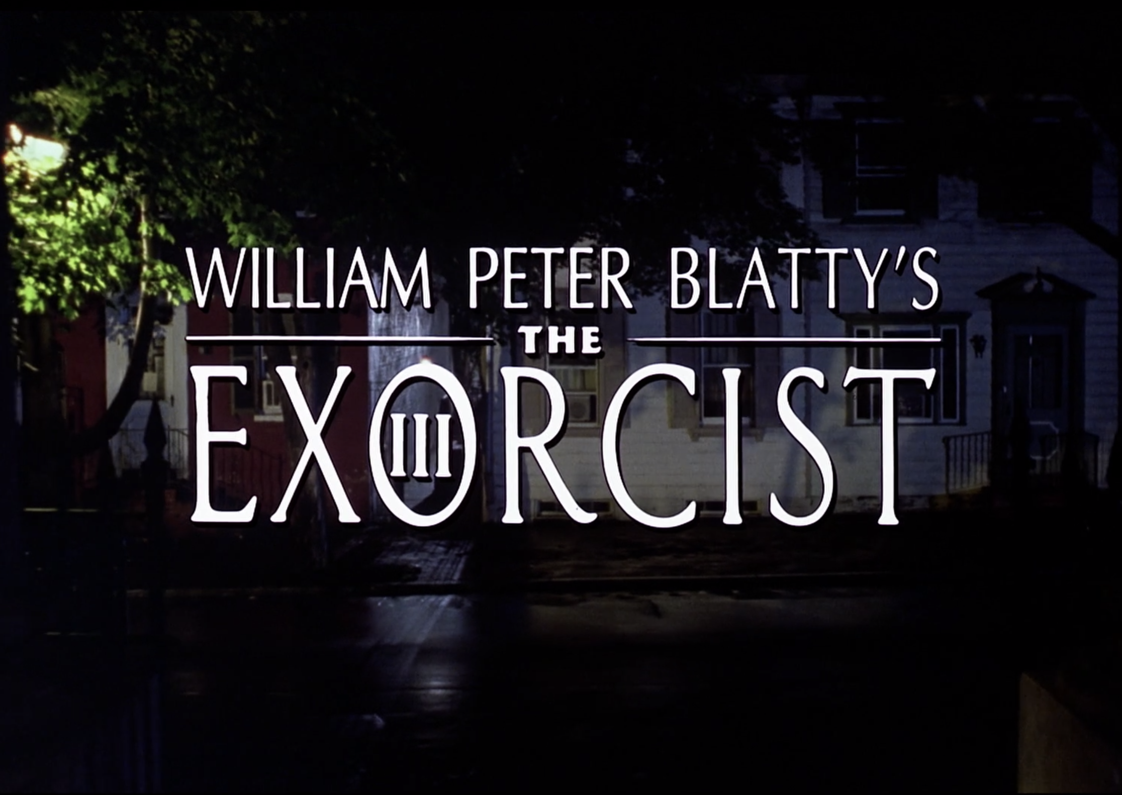 Title card of William Peter Blatty&#x27;s The Exorcist III