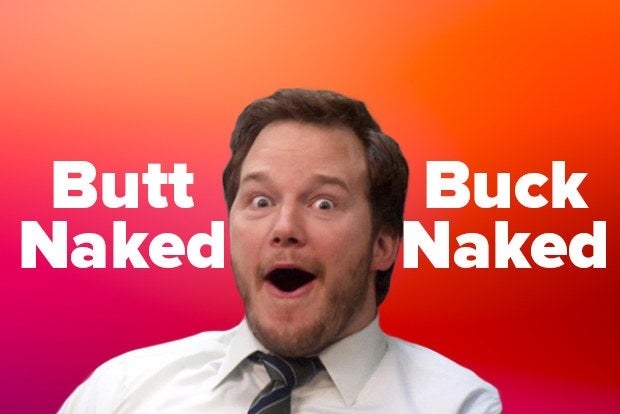 Andy from &quot;Parks and Recreation&quot; with the words &quot;Butt Naked&quot; and &quot;Buck Naked&quot;