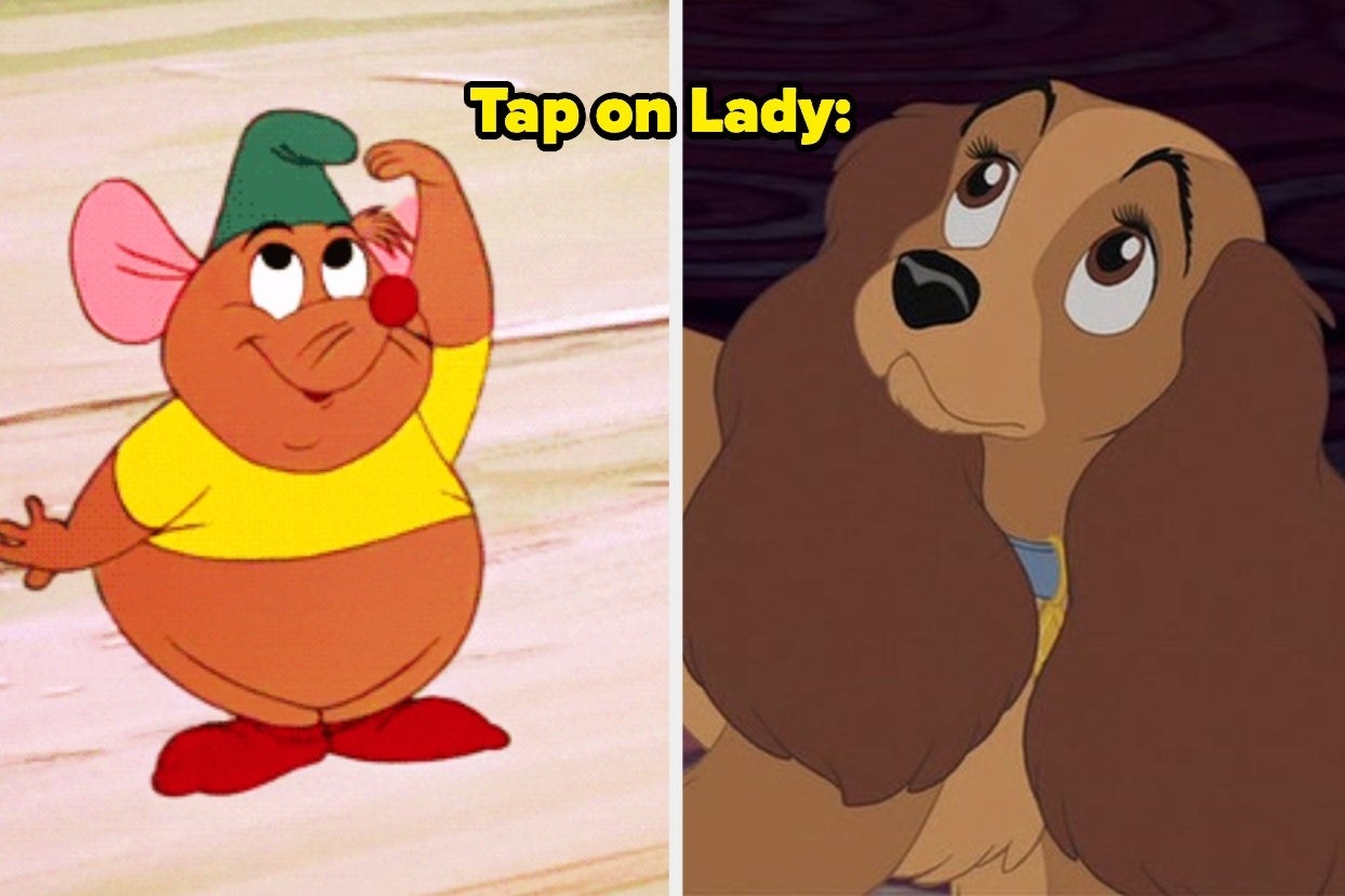 Gus from &quot;Cinderella&quot; and Lady from &quot;Lady and the Tramp&quot; with the words &quot;Tap on Lady.&quot;
