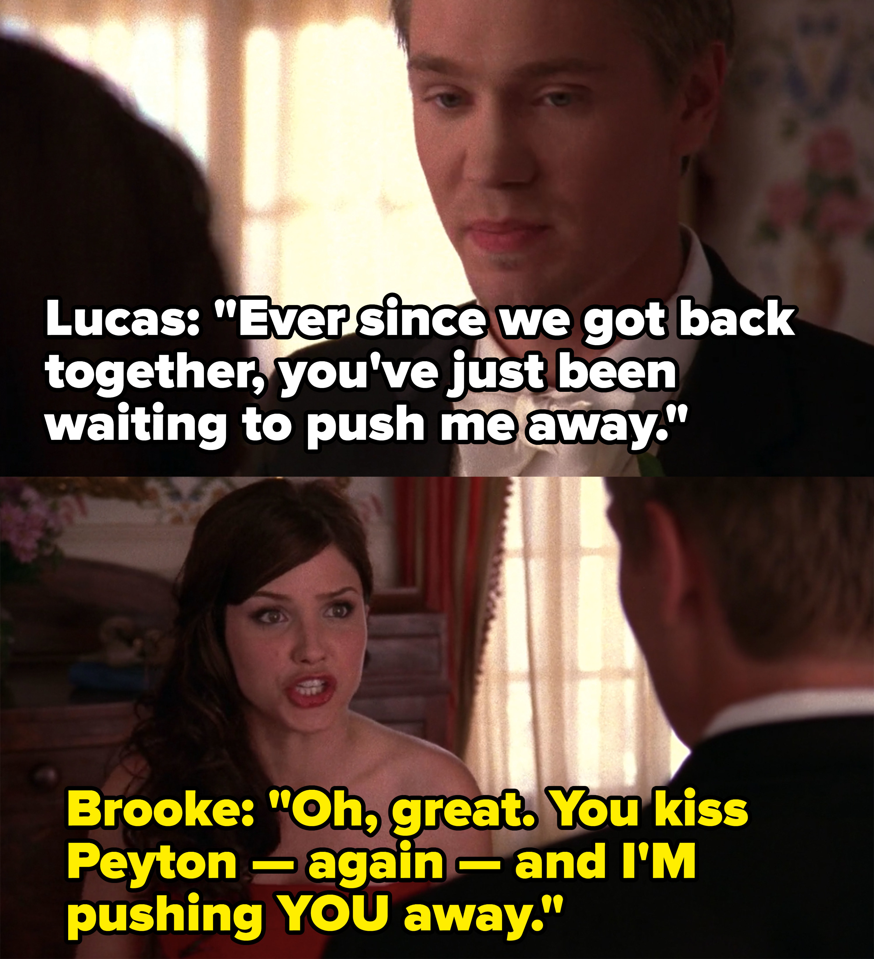 Lucas says Brooke is just trying to push him away, Brooke calls him out for kissing Peyton yet again