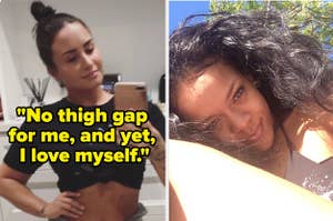 Demi Lovato sharing a photo with the caption, "No thigh gap for me, and yet I love myself." And Rihanna sharing a selfie with visible hair on her legs