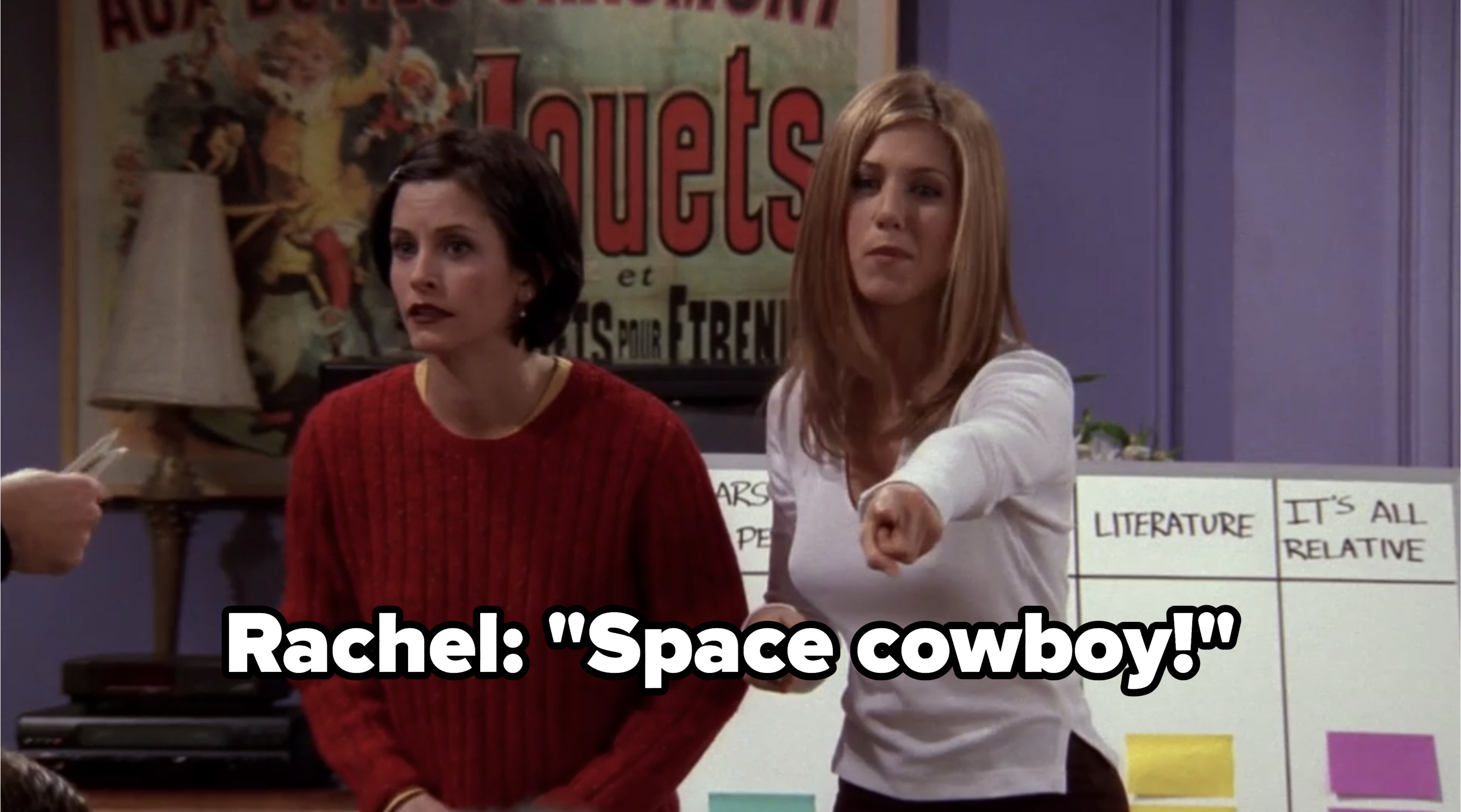 Rachel: &quot;Space cowboy!&quot;