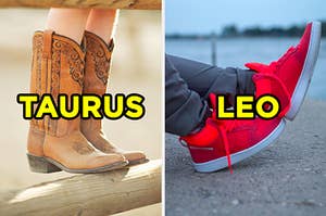 On the left, someone wear a pair of cowboy boots labeled "Taurus," and on the right, someone wear a pair of sneakers labeled "Leo"
