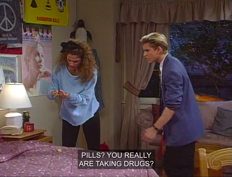 Zack: &quot;Pills? You really ARE taking drugs?&quot;