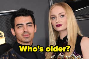 Joe Jonas and Sophie Turner with the caption "Who's older?"